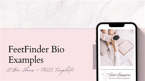 21 FeetFinder Bio Examples & Ideas [+ Free Template]